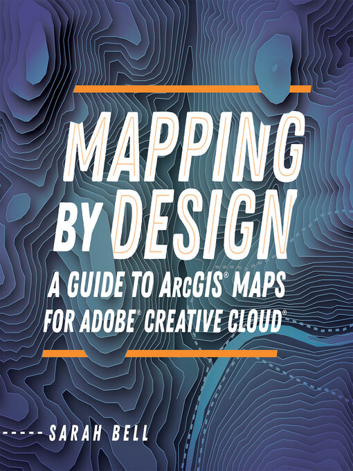 Title details for Mapping by Design by Sarah Bell - Available